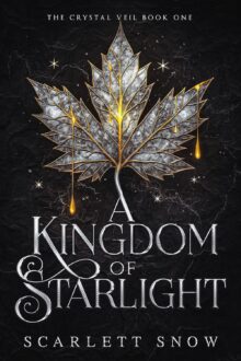 A Kingdom of Starlight