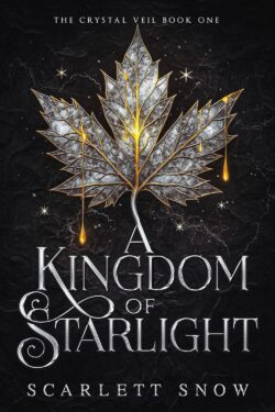 A Kingdom of Starlight