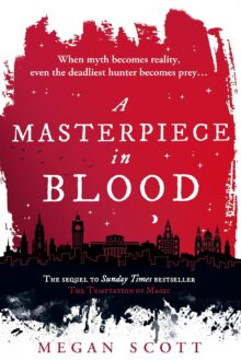 A Masterpiece In Blood (Empyreal Trilogy #2)