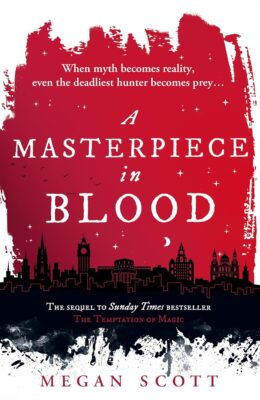 A Masterpiece In Blood (Empyreal Trilogy #2)