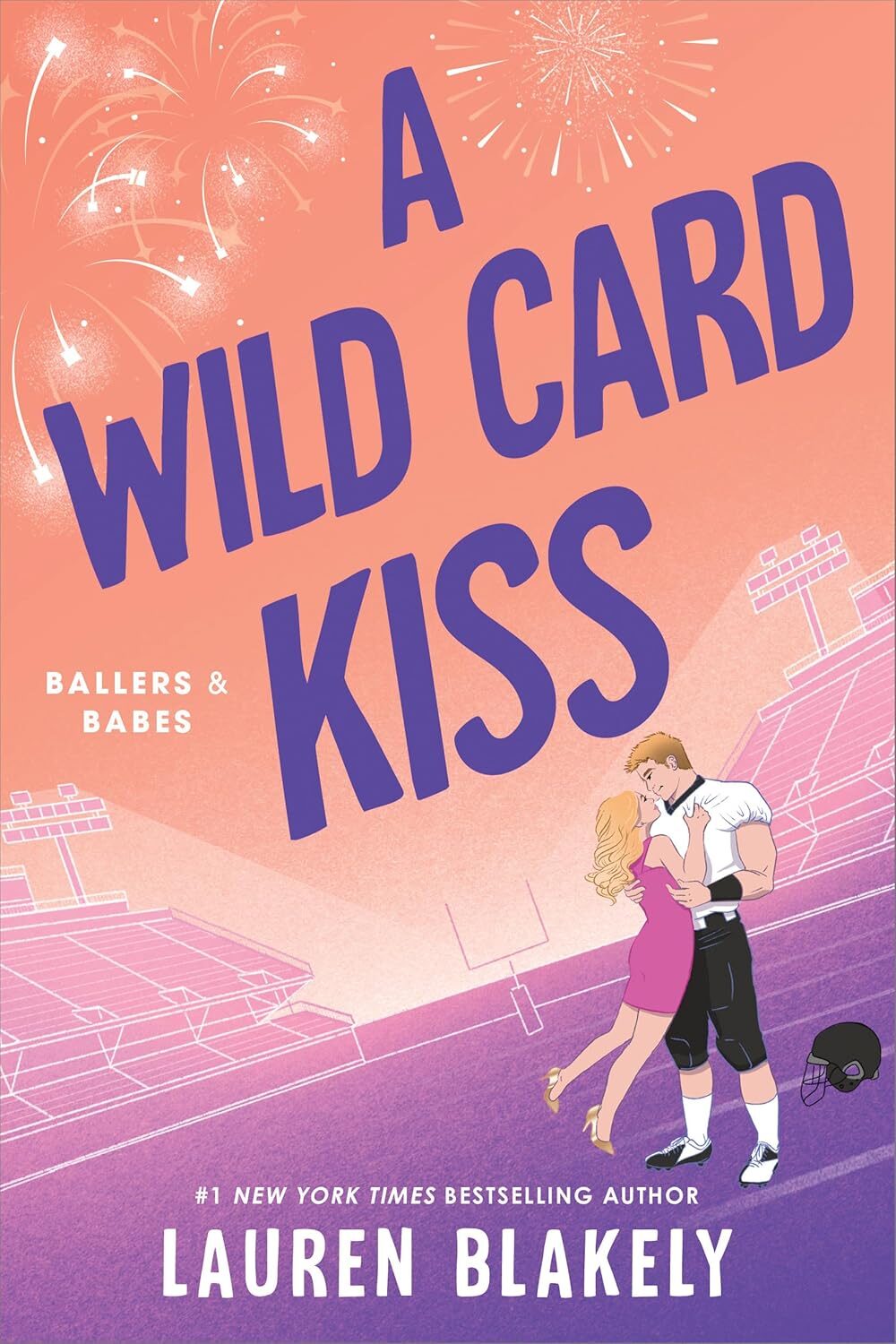 A Wild Card Kiss (Ballers And Babes #2)