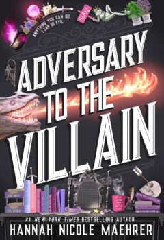 Adversary To The Villain (Assistant To The Villain #4)