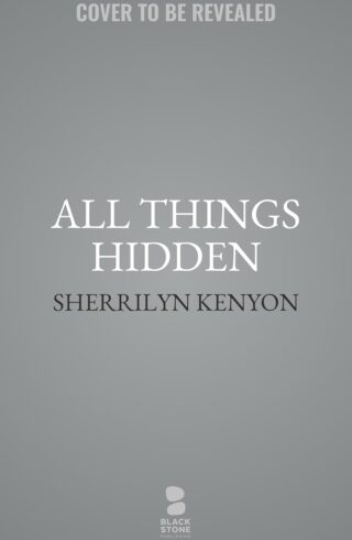 All Things Hidden