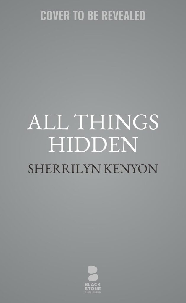 All Things Hidden