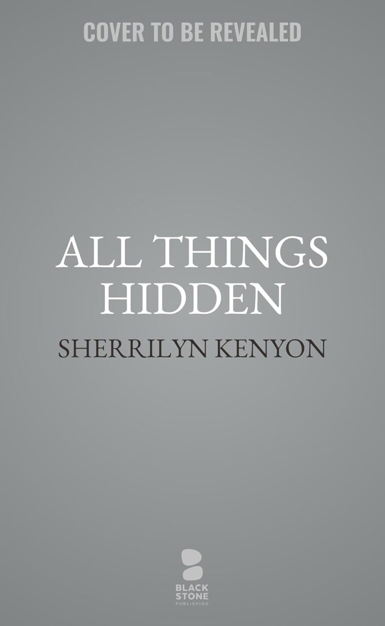 All Things Hidden