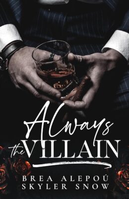 Always The Villain (Vitale Brothers #6)