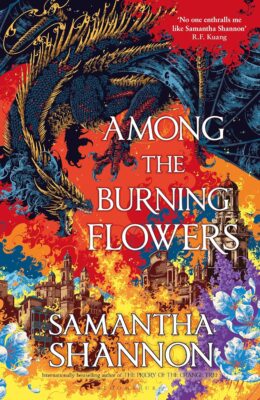 Among The Burning Flowers (The Roots Of Chaos #0.5)
