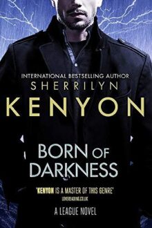 Born of Darkness (League Book 12)