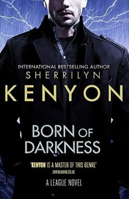 Born Of Darkness (League #12)