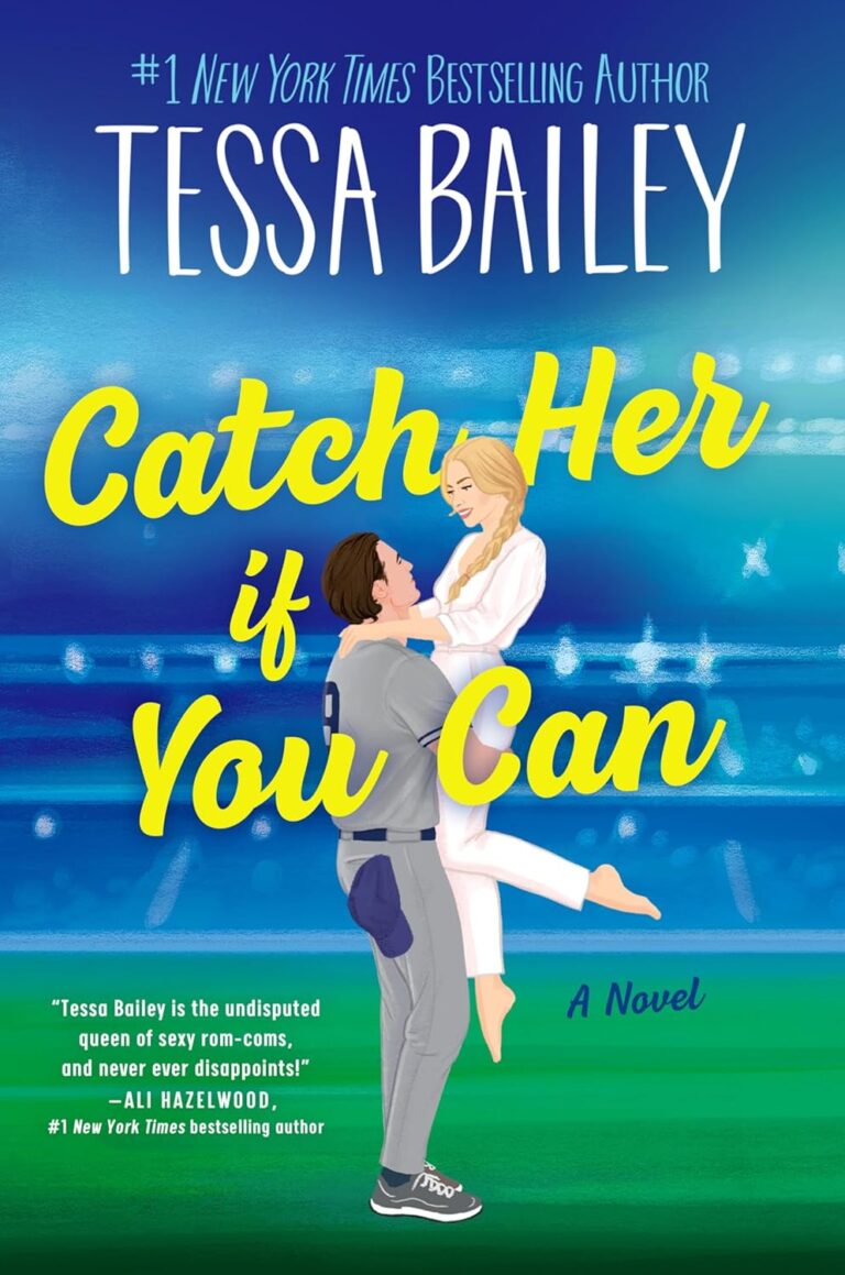 Catch Her If You Can- A Novel (Big Shots Book 5)