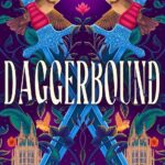 Daggerbound (Swordheart #2)