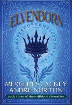 Elvenborn (The Halfblood Chronicles #3)
