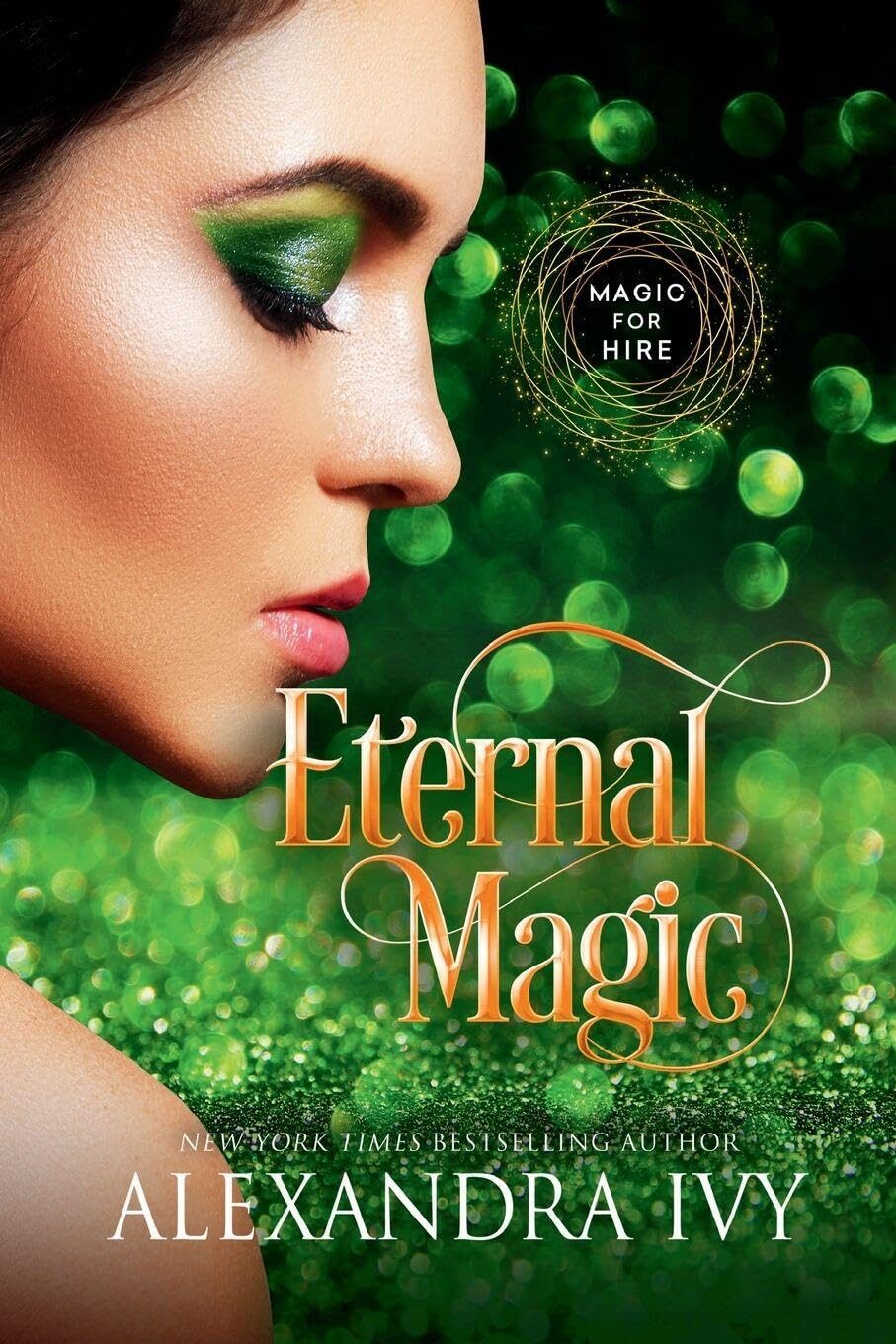 Eternal Magic (Magic For Hire #3)