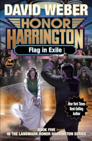 Flag in Exile (Honor Harrington Book 5)