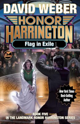 Flag In Exile (Honor Harrington #5)
