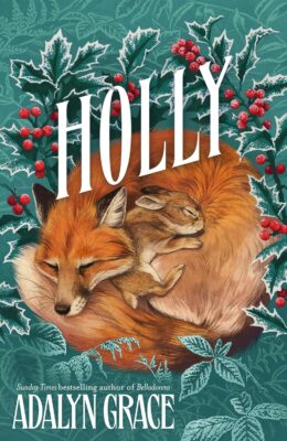 Holly (Belladonna #3.5)