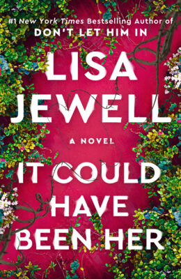 It Could Have Been Her