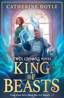 King Of Beasts (Twin Crowns #5)