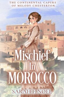 Mischief In Morocco