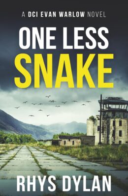 One Last Snake (DCI Evan Warlow Crime Thriller #16)