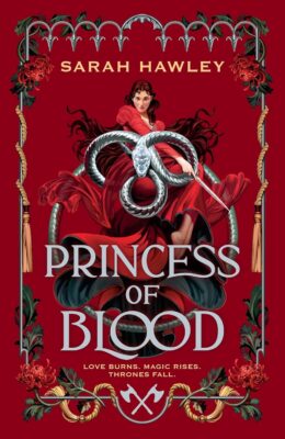 Princess Of Blood (The Shards Of Magic #2)