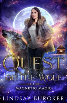 Quest Of The Wolf (Magnetic Magic #4)