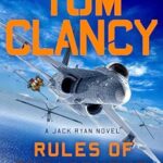Rules Of Engagement (Jack Ryan #27)