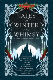 Tales of Winter and Whimsy