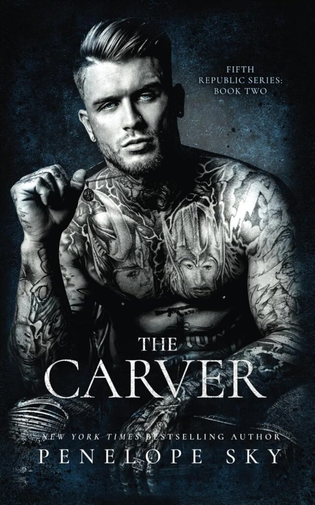 The Carver (Fifth Republic Series #2)