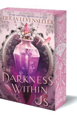 The Darkness Within Us: The Stathos Sisters (The Shadows Between Us #2)