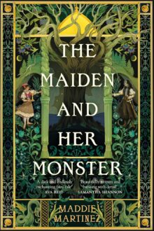 The Maiden and Her Monster
