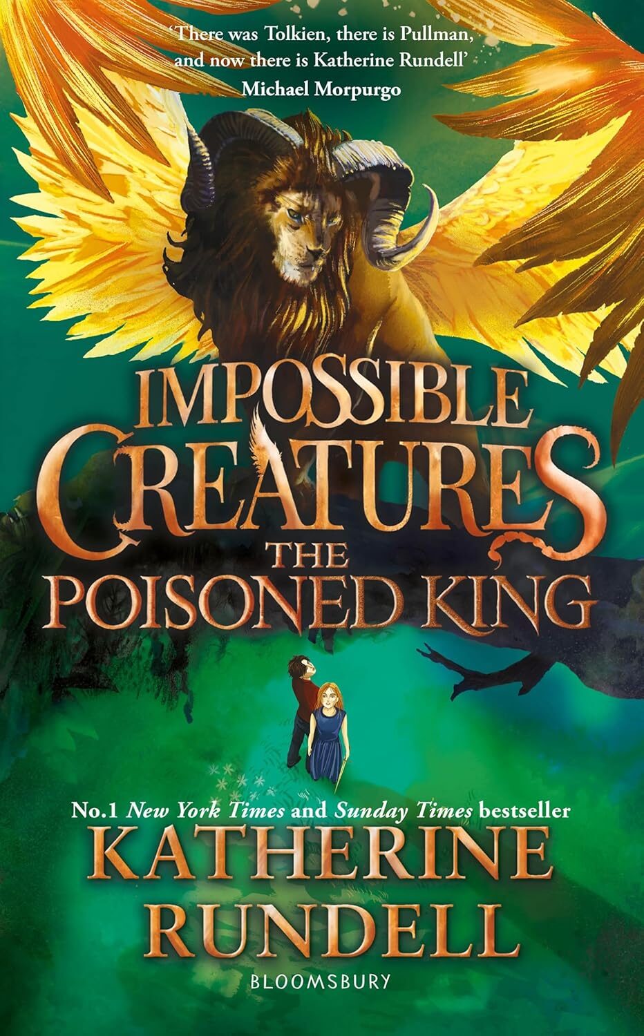 The Poisoned King (Impossible Creatures #2)