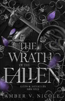 The Wrath Of The Fallen (Gods & Monsters #4)