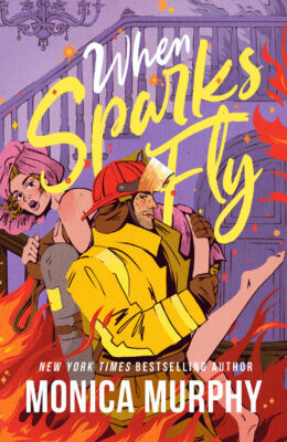 When Sparks Fly