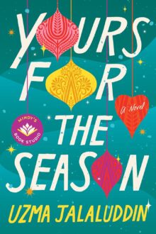 Yours for the Season A Novel