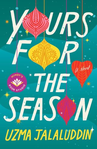 Yours for the Season A Novel