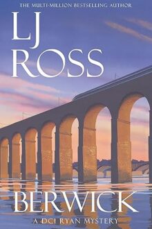 Berwick (DCI Ryan Mystery #24)