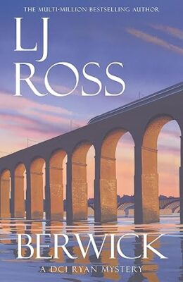 Berwick (DCI Ryan Mystery #24)