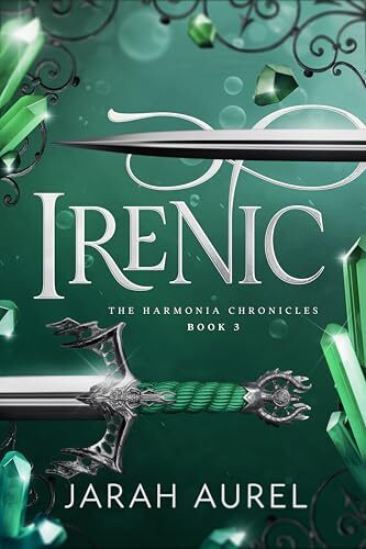 Irenic (Harmonia Chronicles #3)