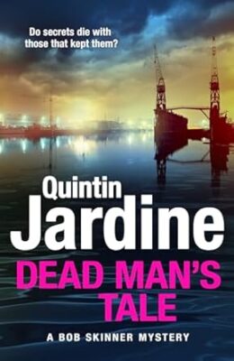 Dead Man’s Tale (Bob Skinner #37)