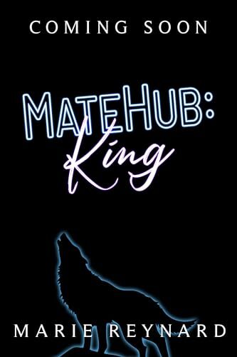 MateHub: King (MateHub #2)