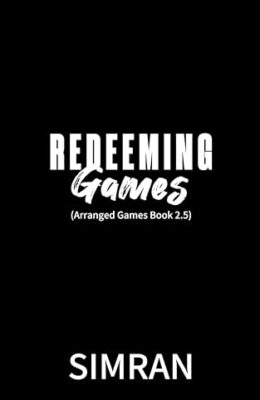 Redeeming Games (Arranged Games #2.5)
