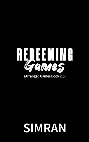 Redeeming Games (Arranged Games #2.5)