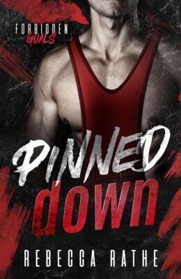 Pinned Down (Forbidden Goals #9)