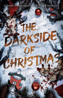 The Darkside Of Christmas