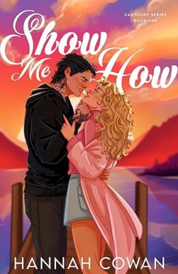 Show Me How (Oak Point #1)