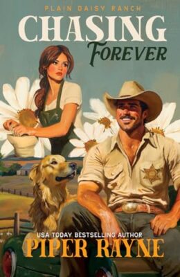 Chasing Forever: The Owens (Plain Daisy Ranch #4)