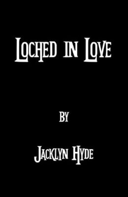 Loched In Love