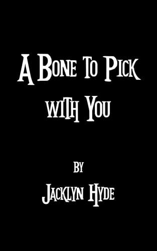 A Bone To Pick With You (Monster Bae Series #5)