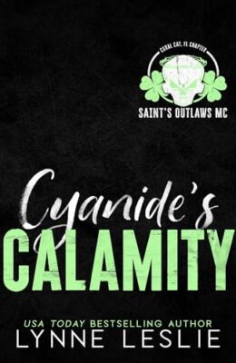 Cyanide’s Calamity